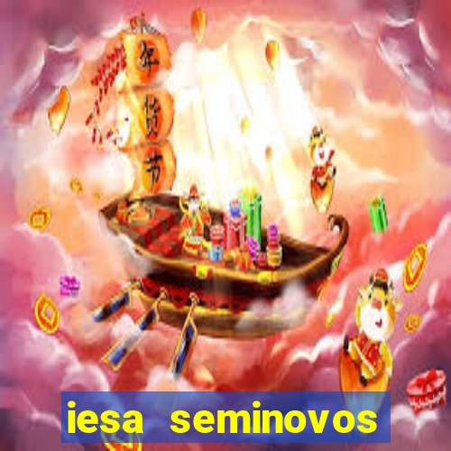 iesa seminovos porto alegre